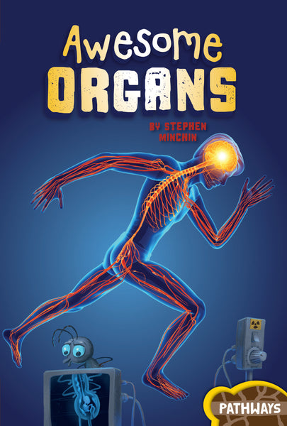 Pathways: Awesome Organs