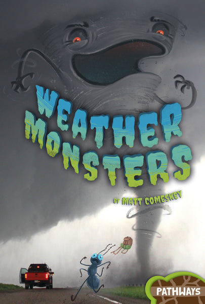 Pathways: Weather Monsters