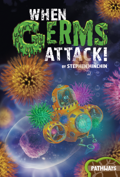 Pathways: When Germs Attack